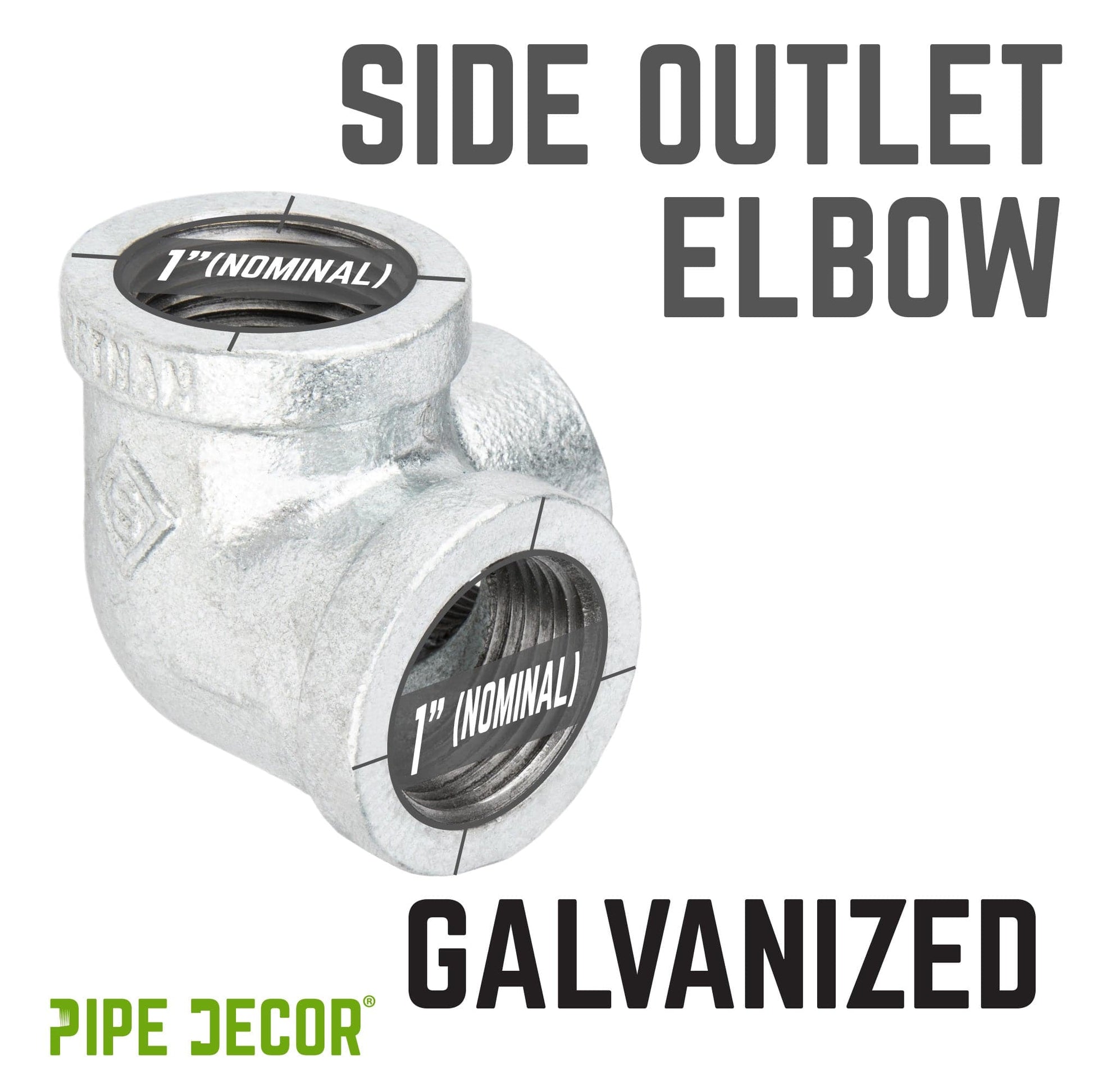 1 in. Galvanized Side Outlet Elbow PIPE DECOR