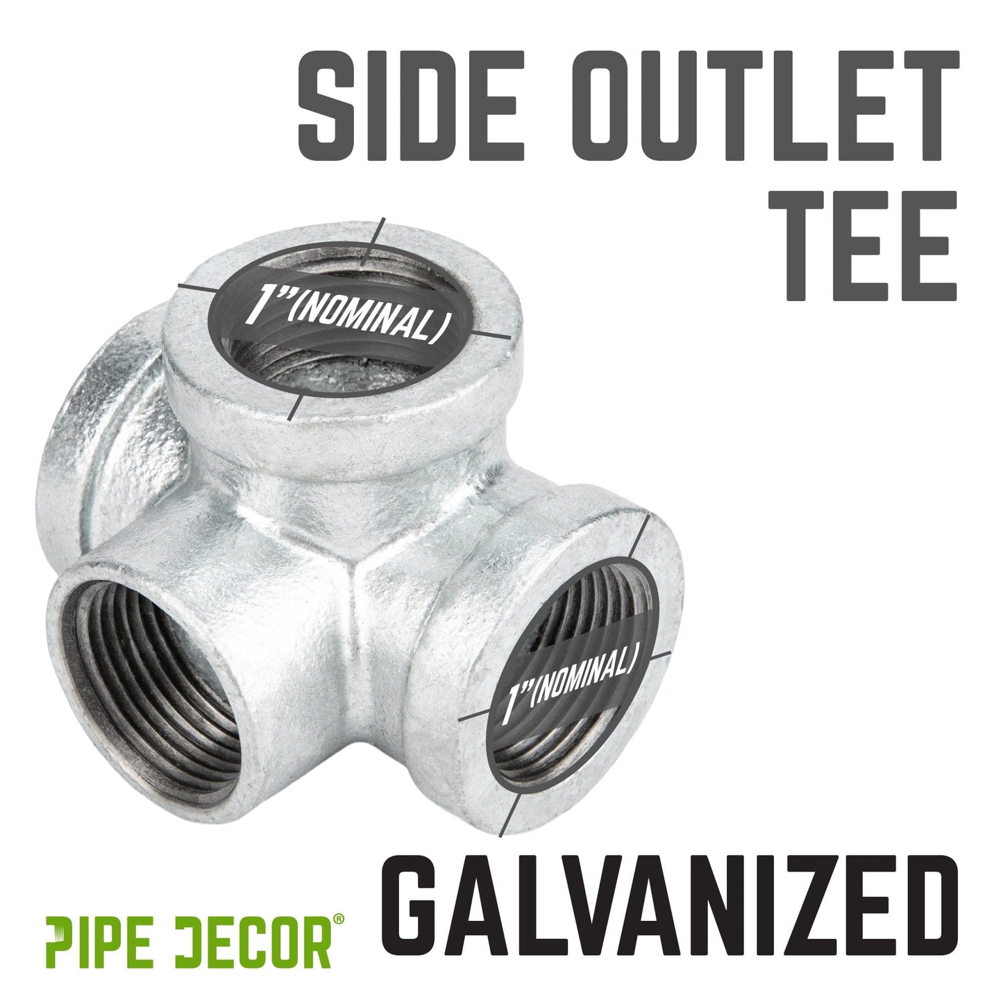 1 in. Galvanized Iron Side Outlet Tee PIPE DECOR