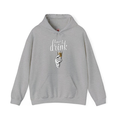 Time To Drink Hooded Sweatshirt The Devil's Pickle