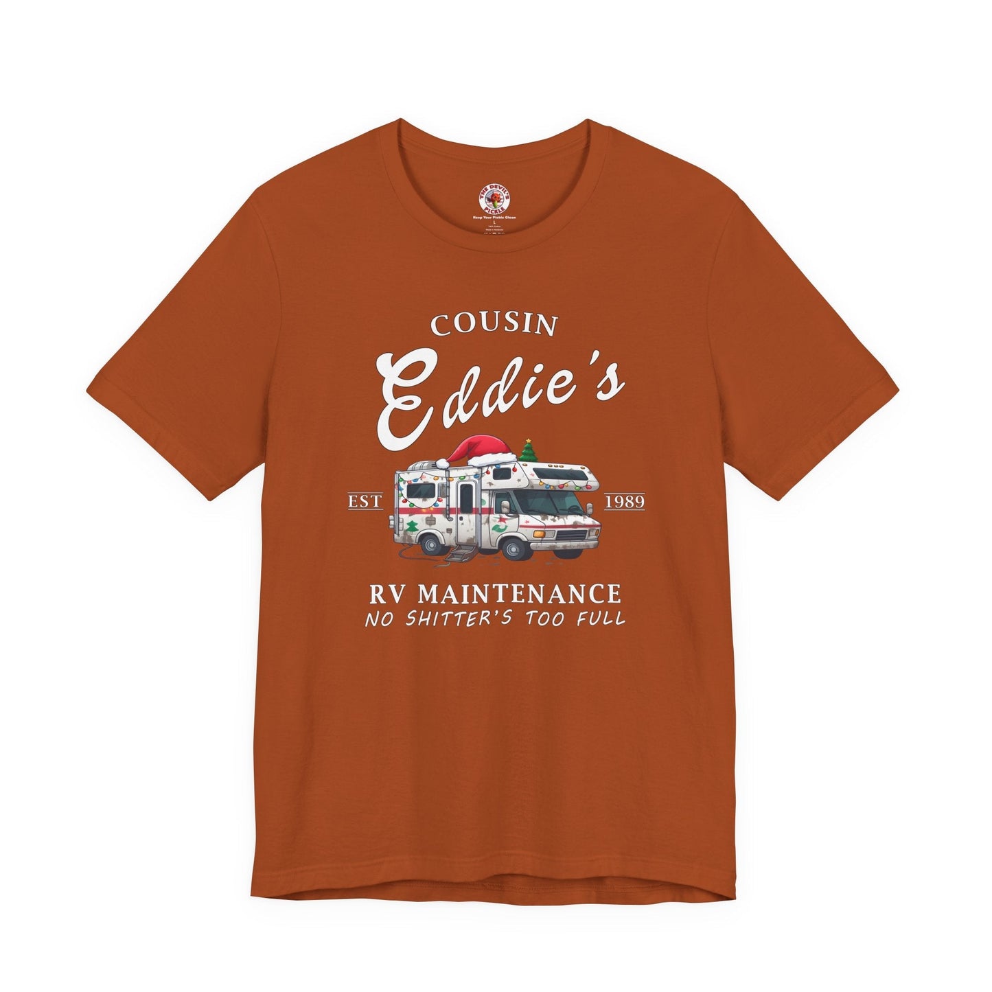 Cousin Eddie's RV Maintenance T-Shirt The Devil's Pickle