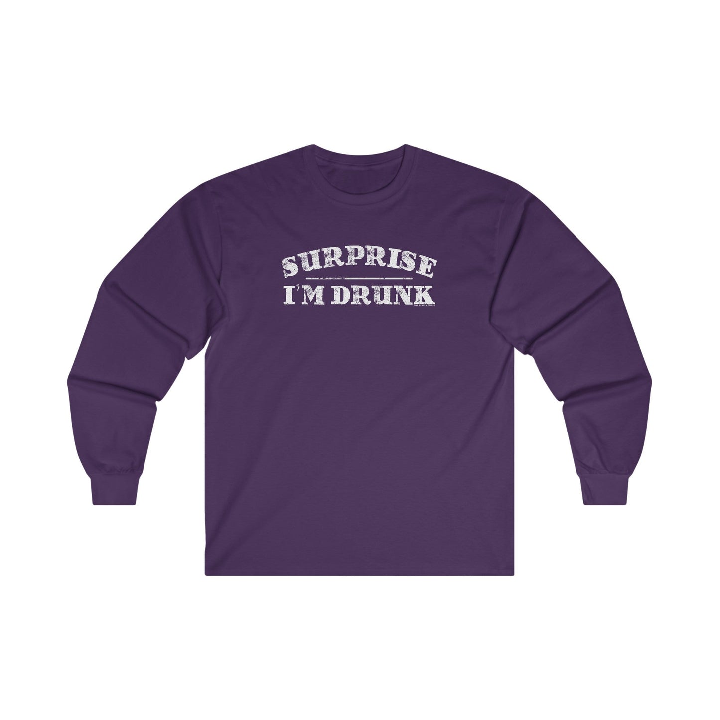 Surprise I'm Drunk Long Sleeve Tee The Devil's Pickle