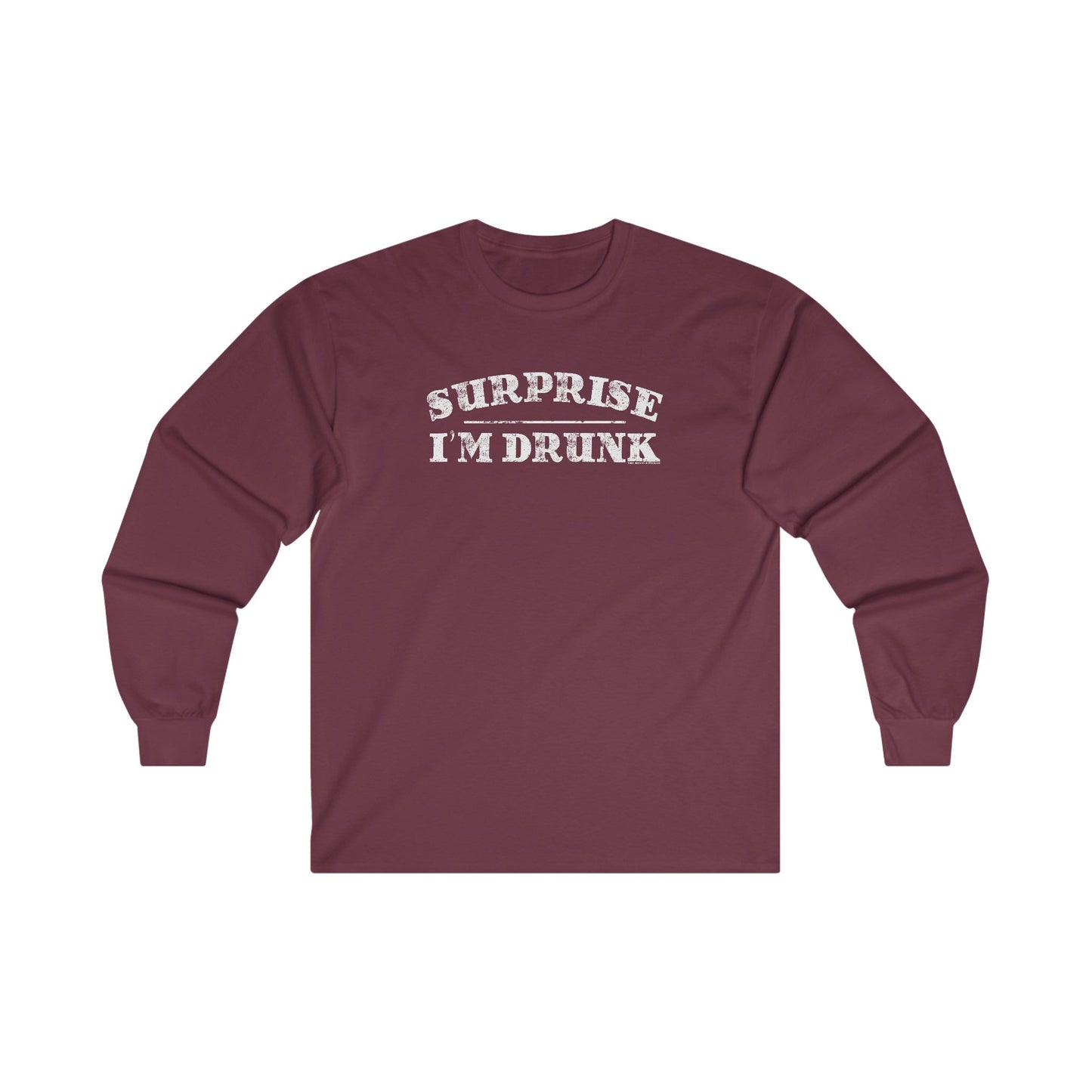 Surprise I'm Drunk Long Sleeve Tee The Devil's Pickle