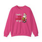 I Have A Huge Package For You Crewneck Sweatshirt The Devil's Pickle