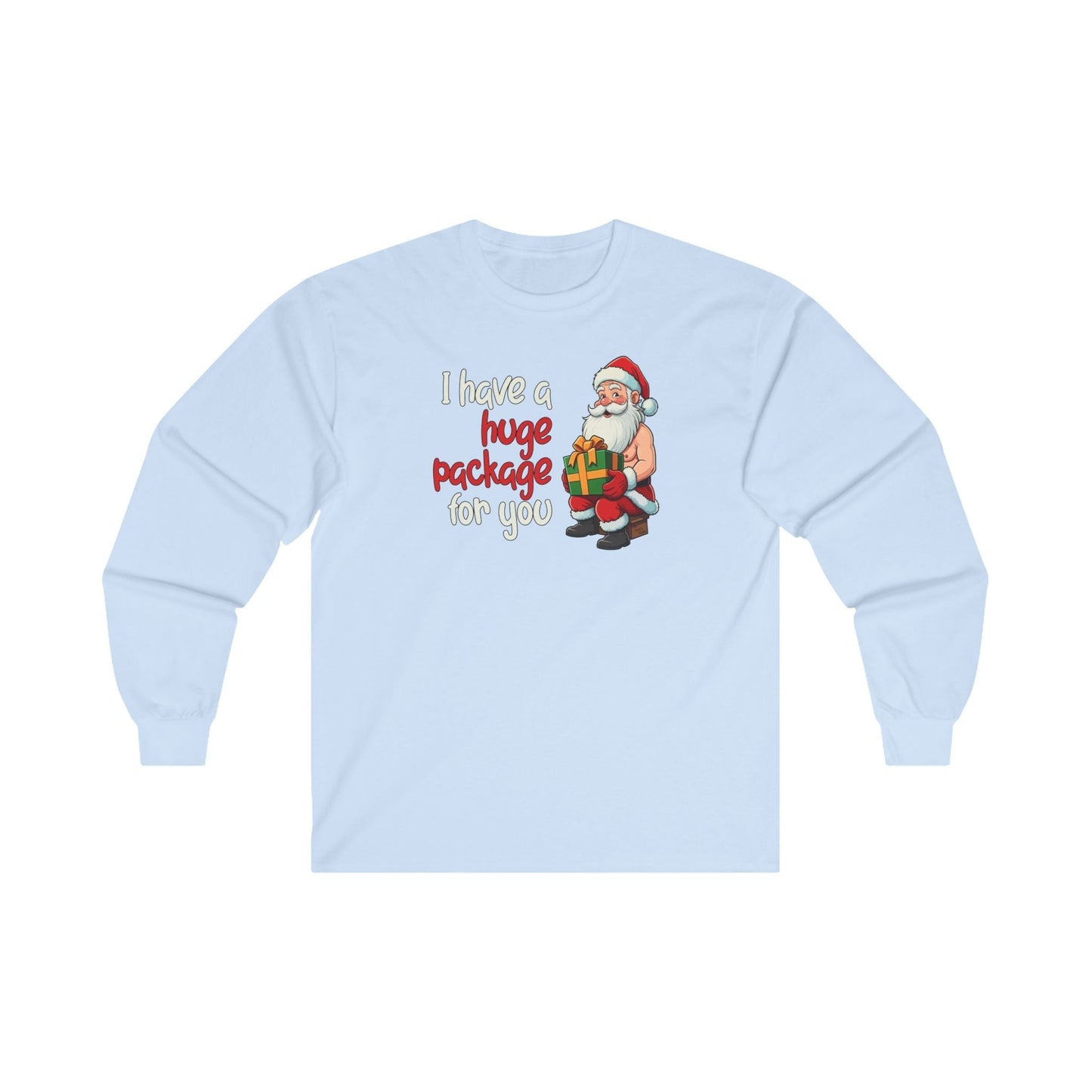 I Have A Huge Package For You Long Sleeve Tee The Devil's Pickle