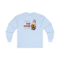I Have A Huge Package For You Long Sleeve Tee The Devil's Pickle