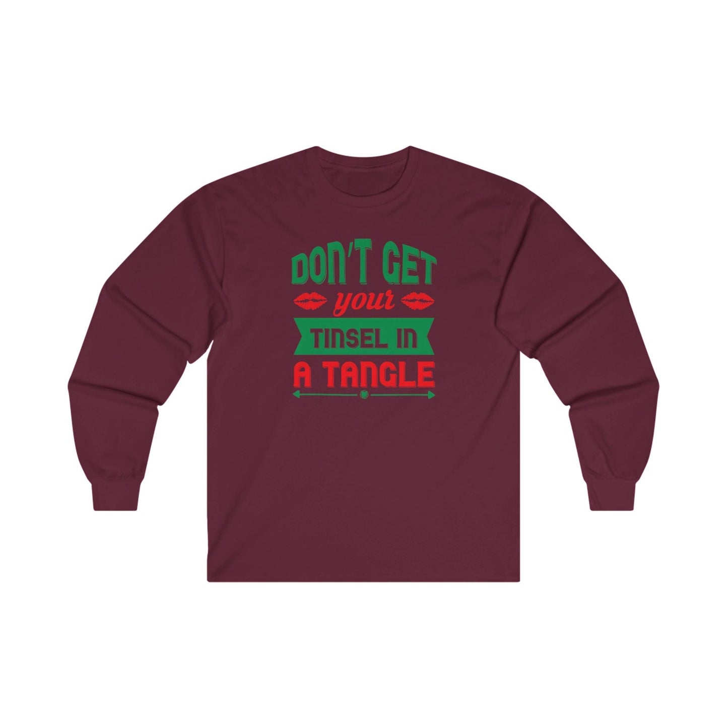 Don't Get Your Tinsel In A Tangle Long Sleeve Tee The Devil's Pickle