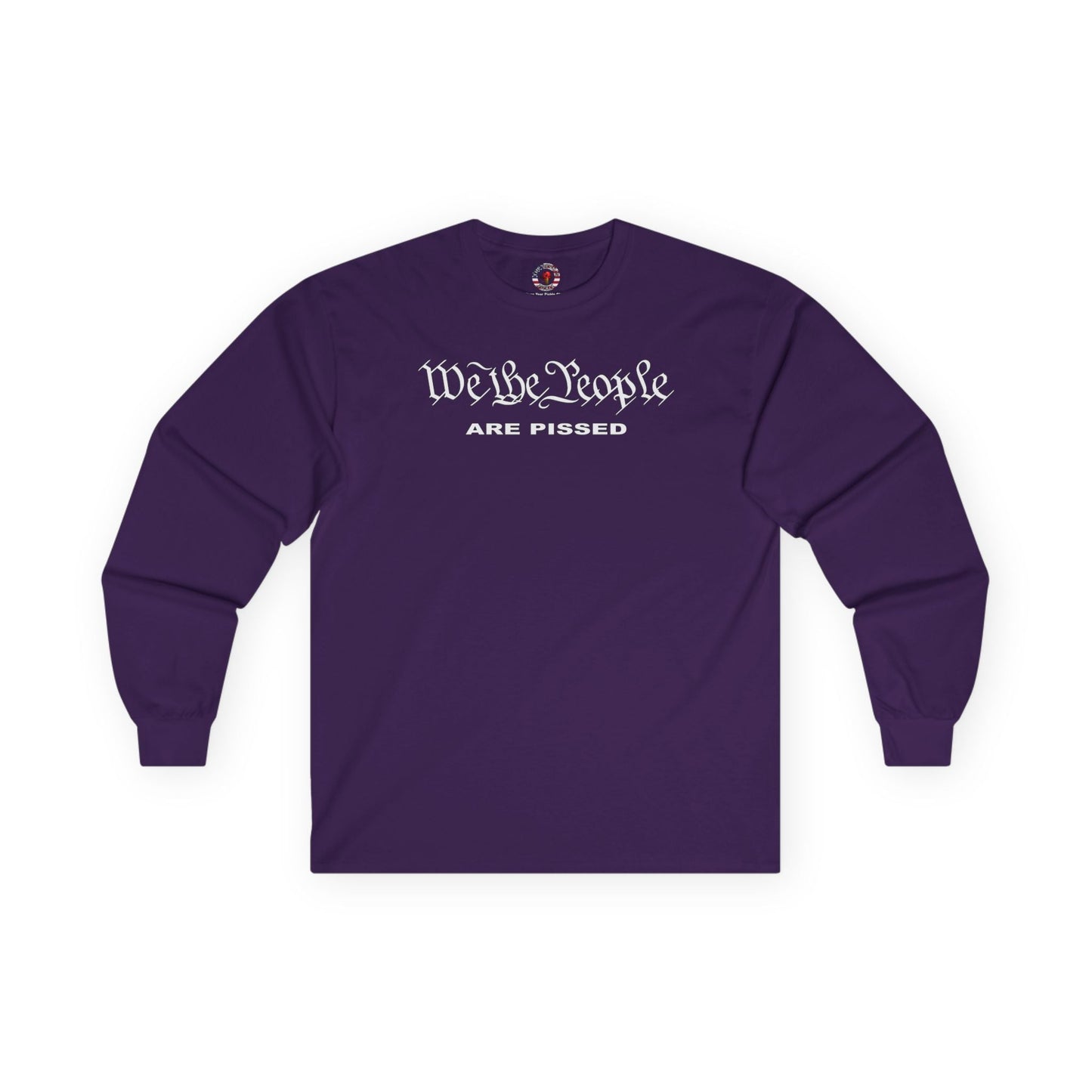 We The People Are Pissed Long Sleeve Tee The Devil's Pickle