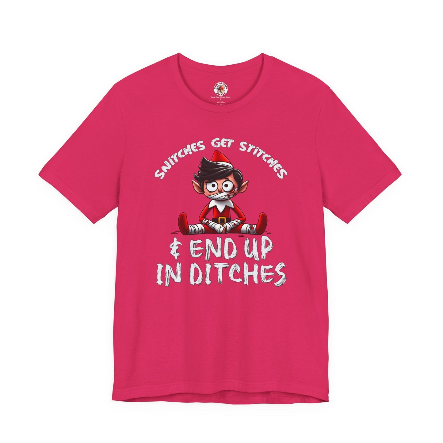Snitches Get Stitches T-Shirt