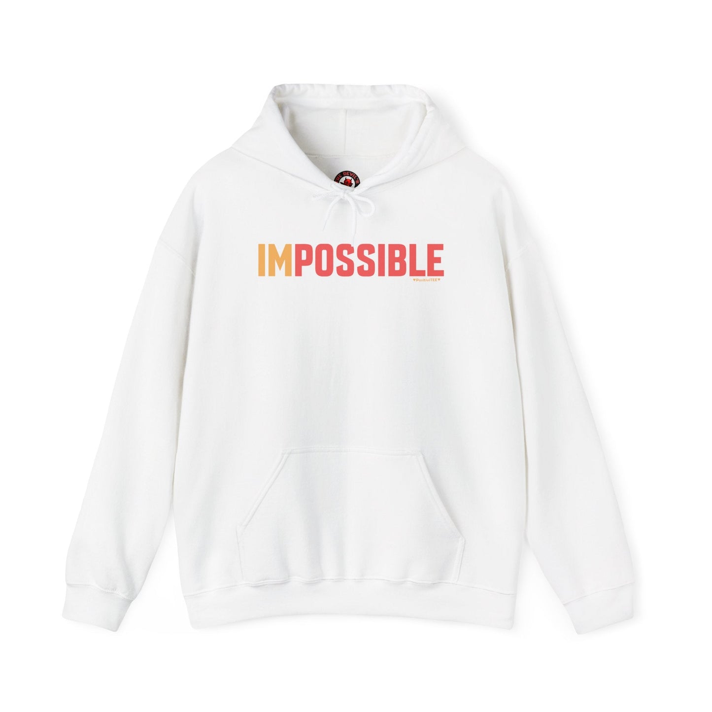 I'm Possible Hooded Sweatshirt The Devil's Pickle