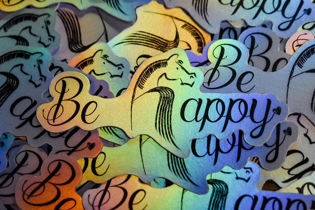 Be Happy Sticker Horseplay Apparel