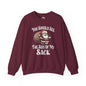 You Should See The Size Of My Sack Crewneck Sweatshirt The Devil's Pickle