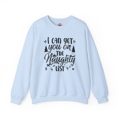 I Can Get You On The Naughty List Crewneck Sweatshirt The Devil's Pickle