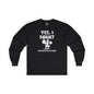 Yes, I Squat Long Sleeve Tee