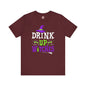Drink Up Witches T-Shirt The Devil's Pickle