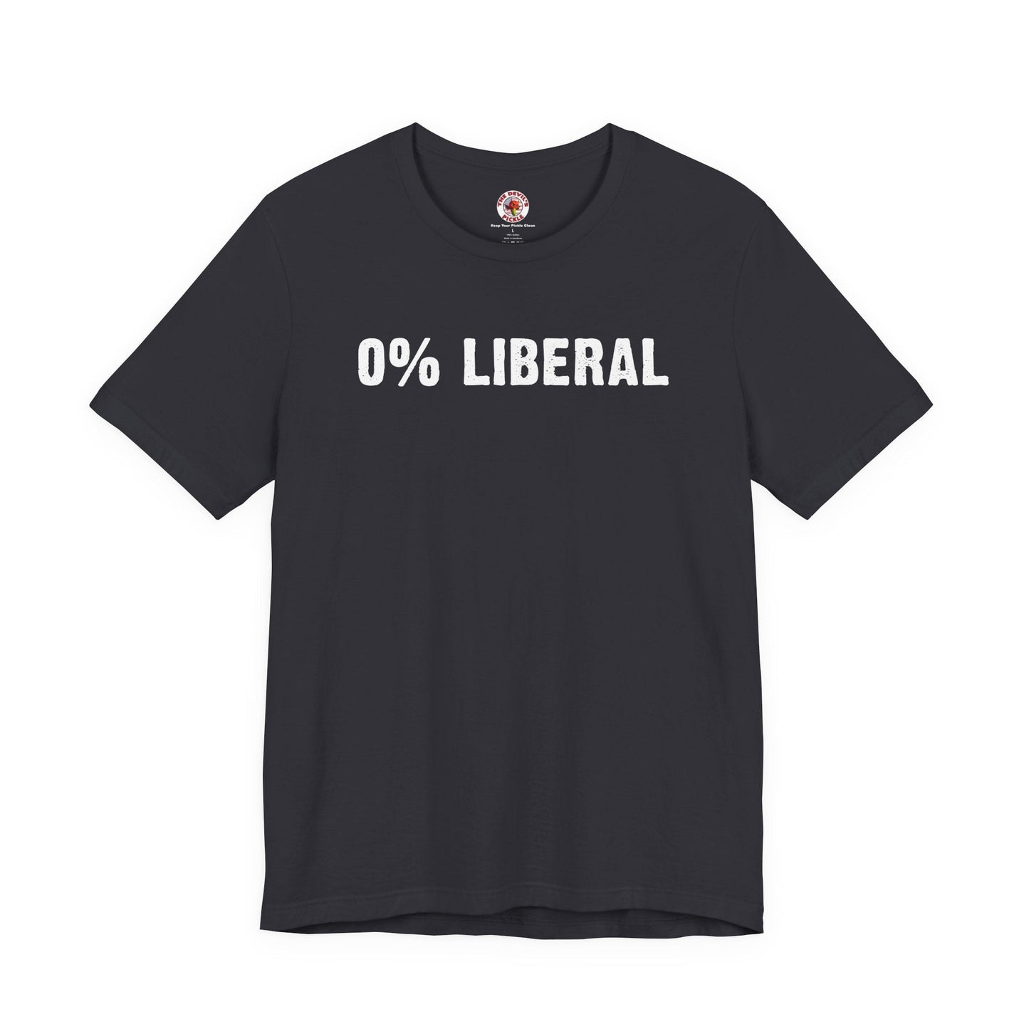 0% Liberal T-Shirt The Devil's Pickle