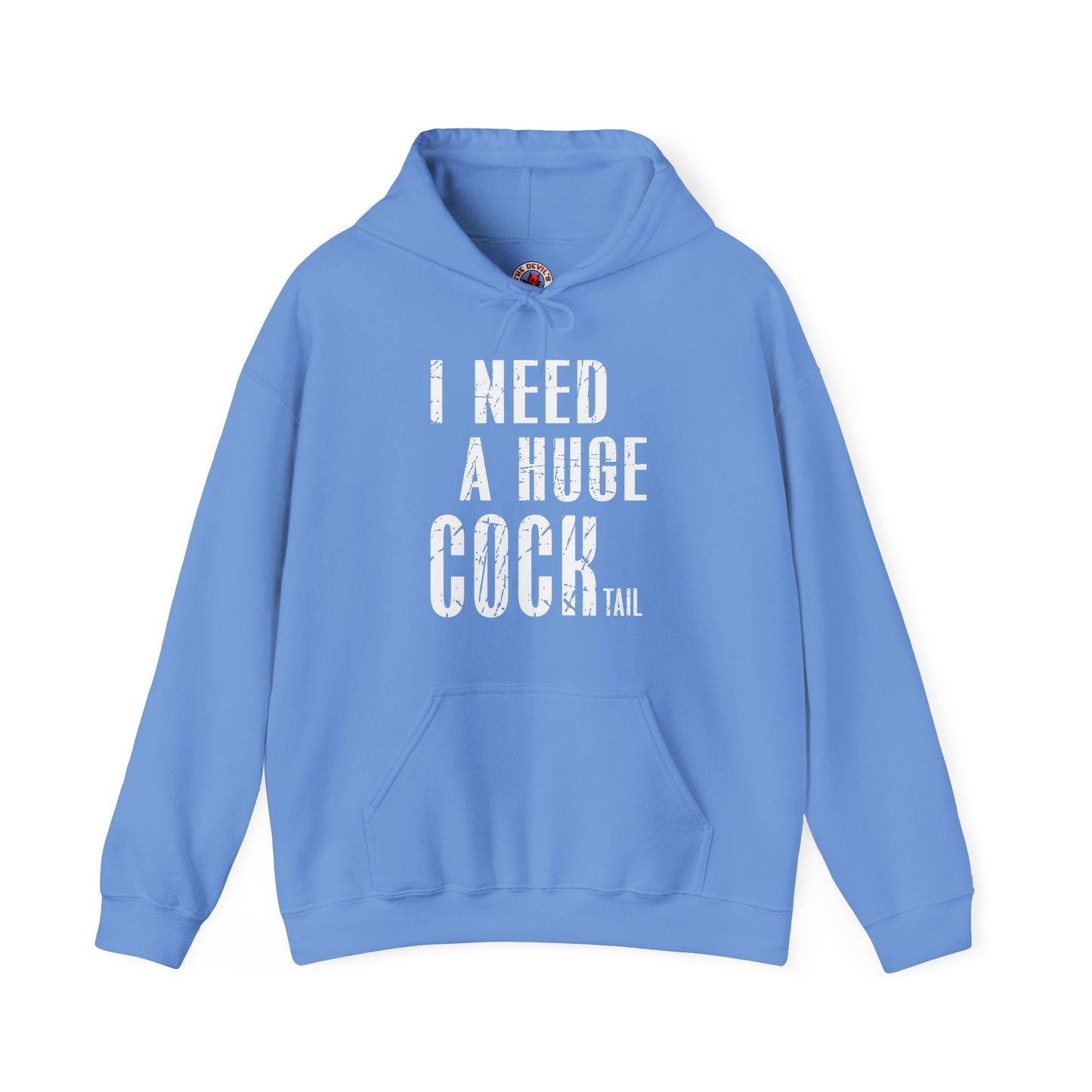 I Need A Huge Cocktail Hooded Sweatshirt The Devil's Pickle