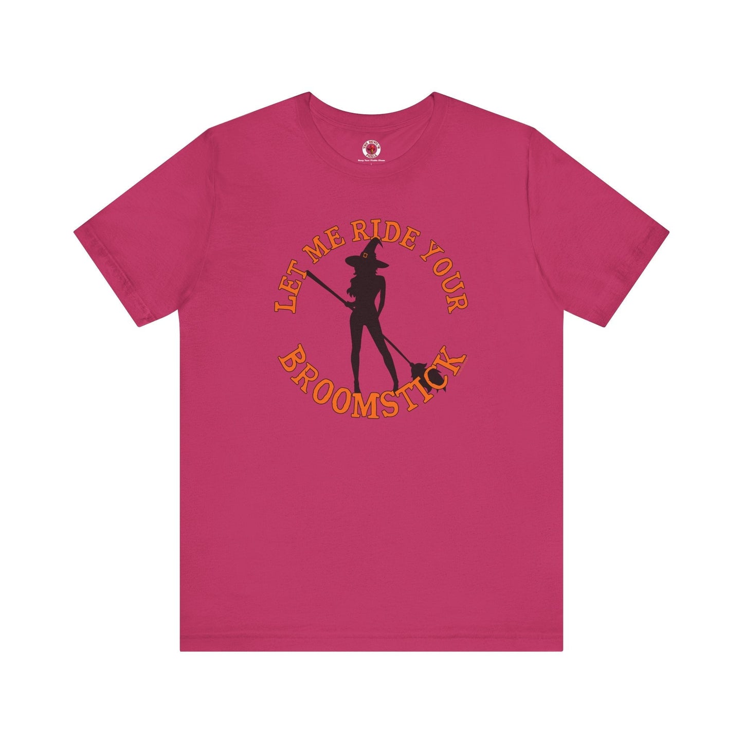 Let Me Ride Your Broomstick T-Shirt The Devil's Pickle