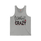 Witches Be Crazy Tank Top The Devil's Pickle