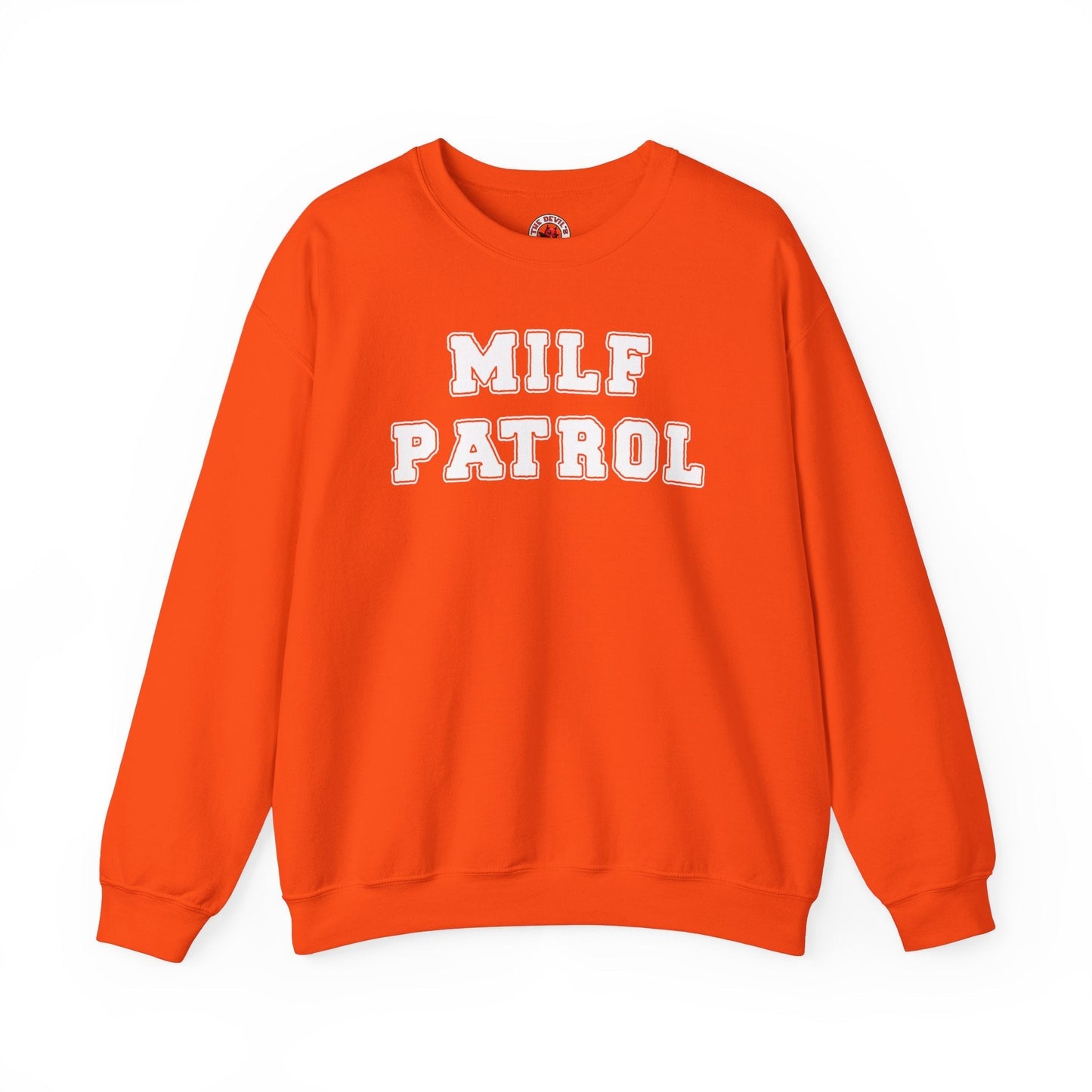 MILF Patrol Crewneck Sweatshirt The Devil's Pickle
