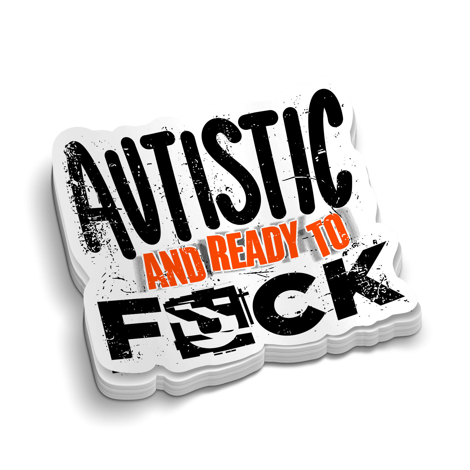 Autistic and Ready -  Hard Hat Decal Armed American Supply