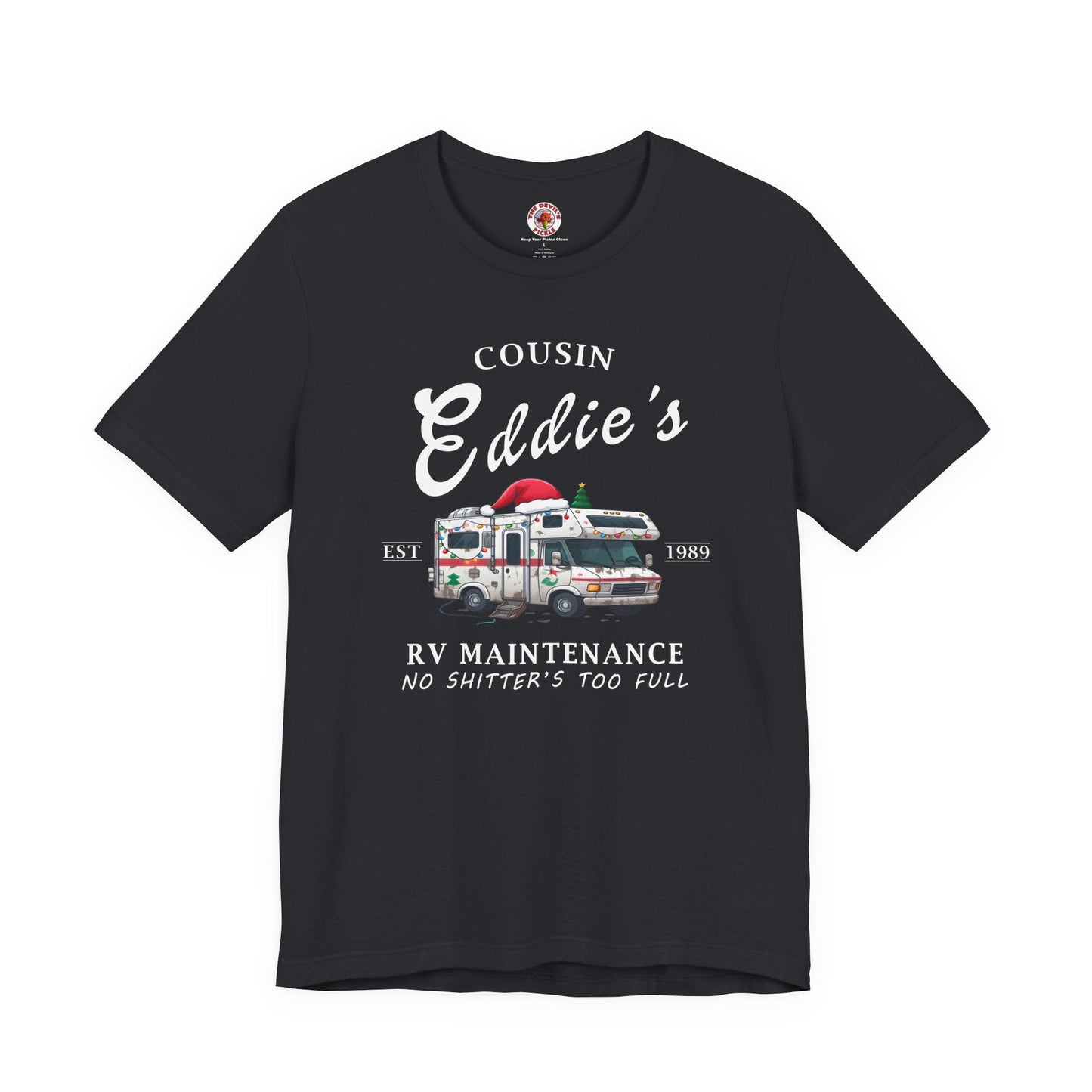 Cousin Eddie's RV Maintenance T-Shirt The Devil's Pickle