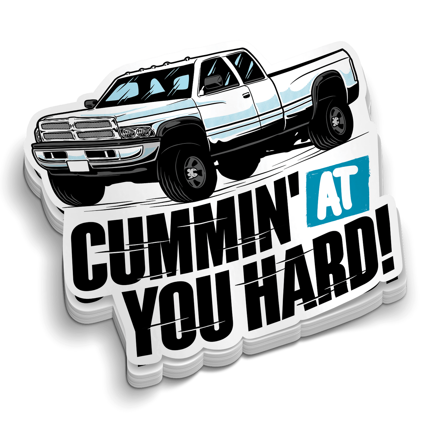 Cummin At You Hard -  Hard Hat Decal Armed American Supply