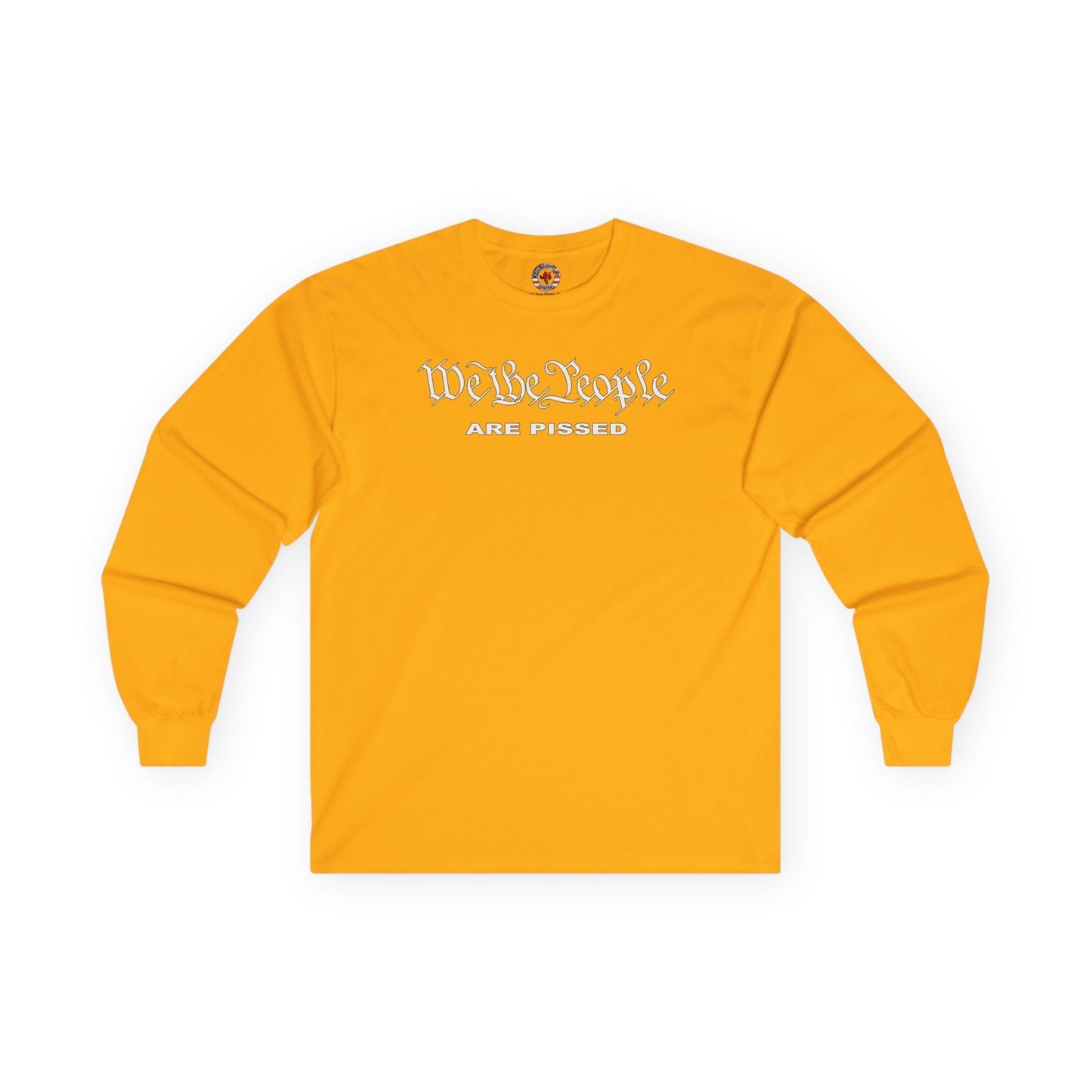 We The People Are Pissed Long Sleeve Tee The Devil's Pickle
