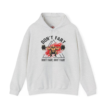 Don't Fart Hooded Sweatshirt The Devil's Pickle