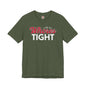 I Like My Whores Tight T-Shirt The Devil's Pickle