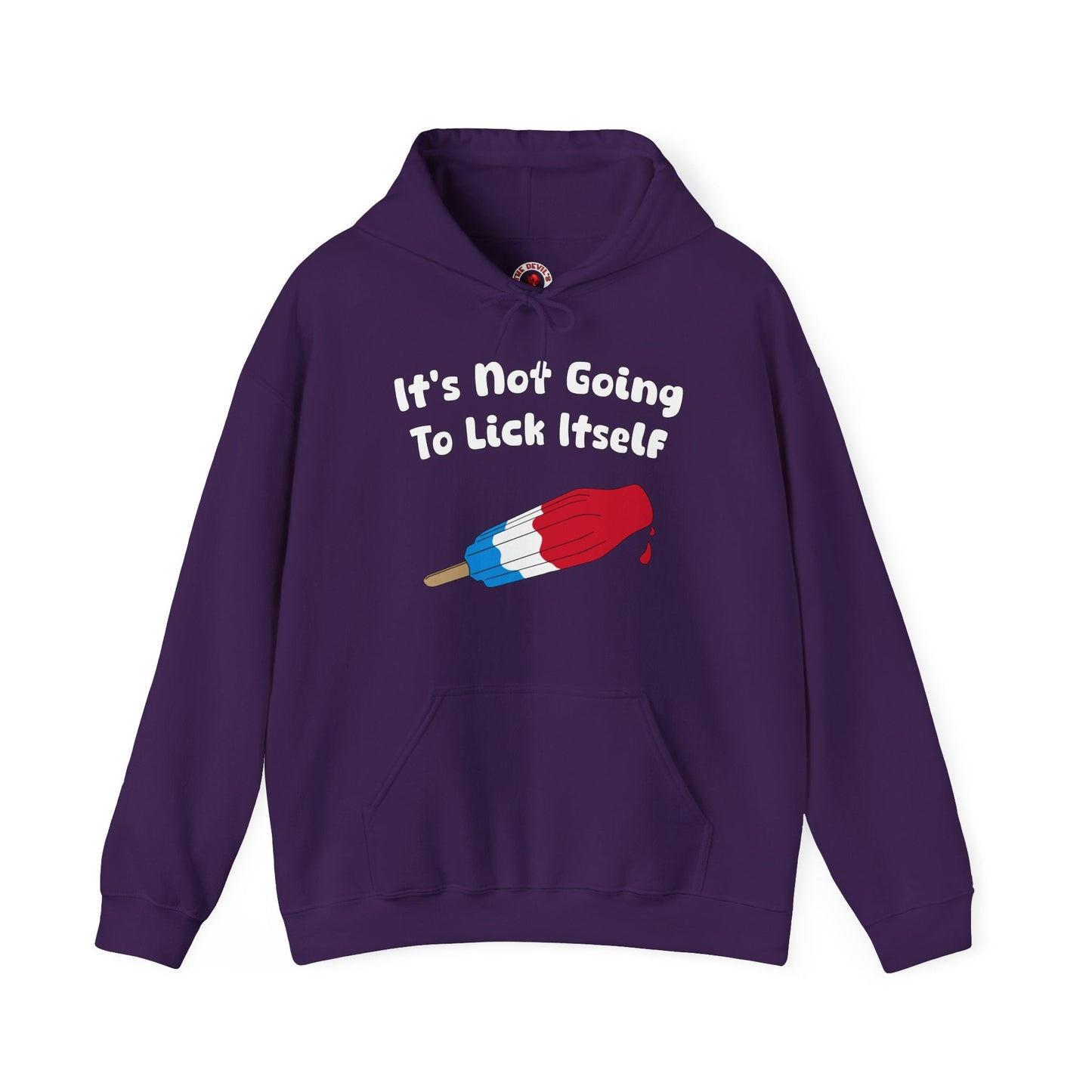 It's Not Going To Lick Itself Hooded Sweatshirt The Devil's Pickle