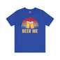 Beer Me T-Shirt The Devil's Pickle