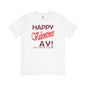 Happy Valentine's Ay T-Shirt