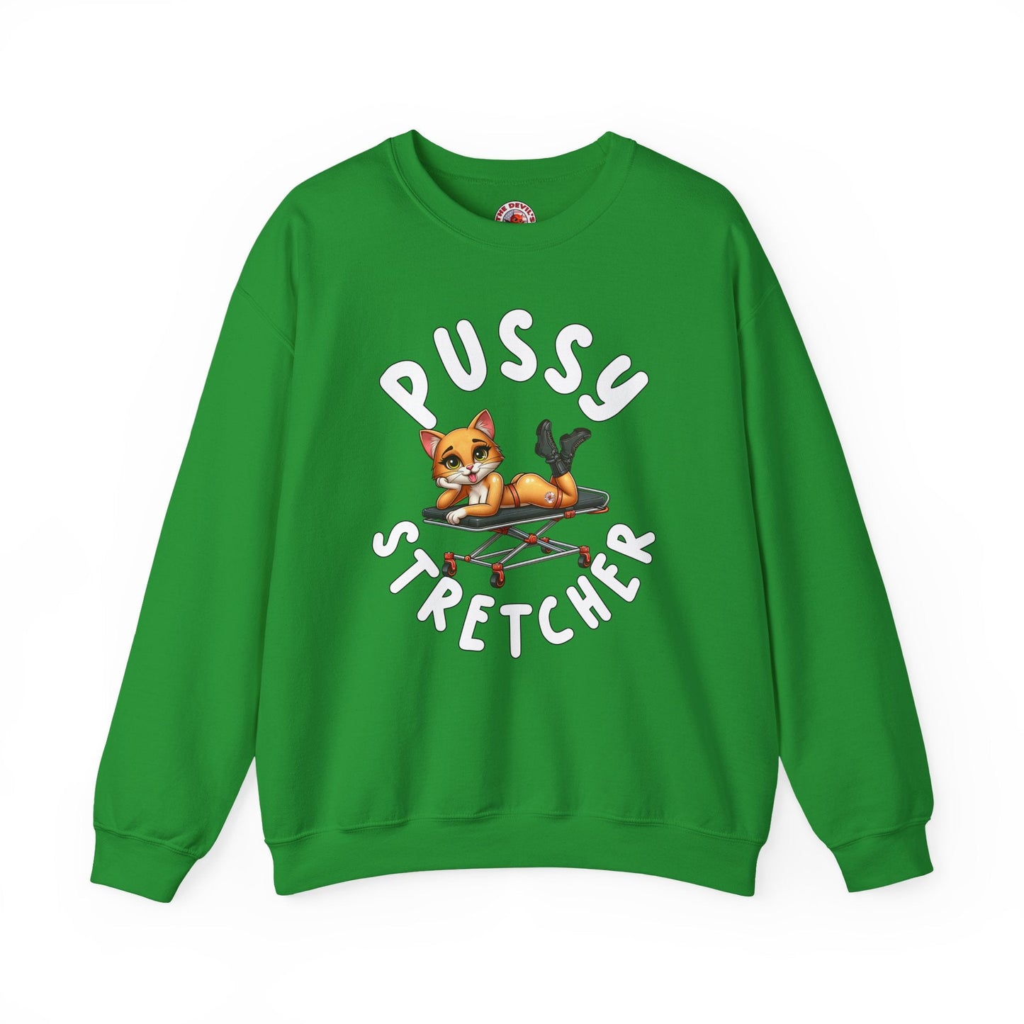 Pussy Stretcher Crewneck Sweatshirt The Devil's Pickle