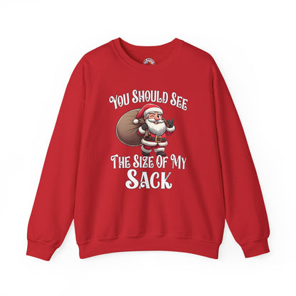 You Should See The Size Of My Sack Crewneck Sweatshirt The Devil's Pickle