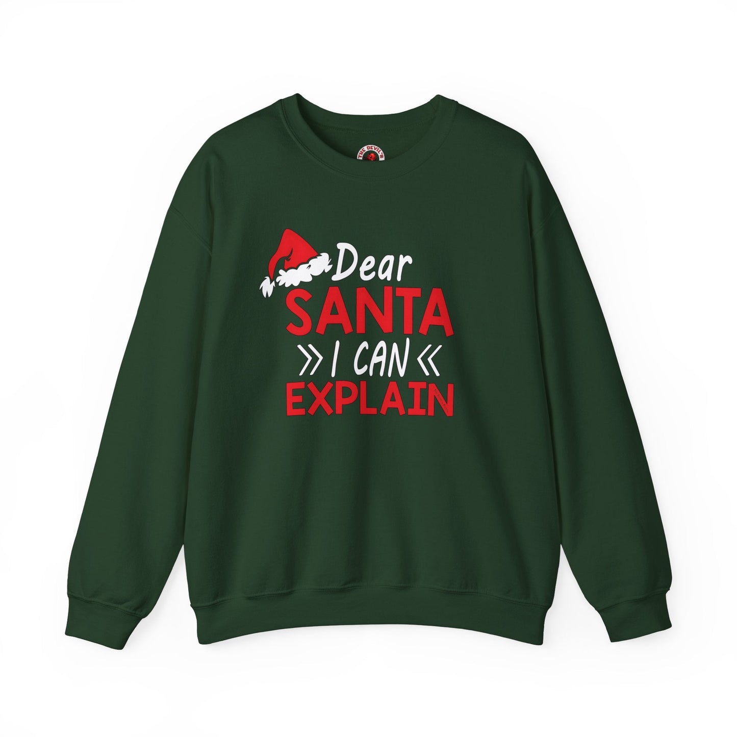 Dear Santa I Can Explain Crewneck Sweatshirt The Devil's Pickle