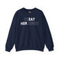 Treat Her Right Crewneck Sweatshirt The Devil's Pickle