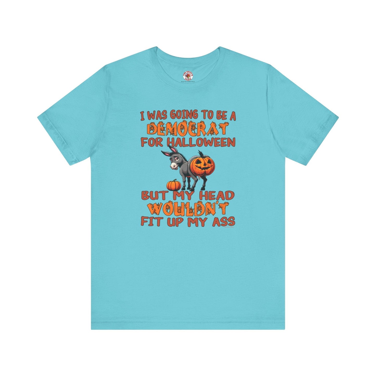 Democrat for Halloween T-Shirt The Devil's Pickle