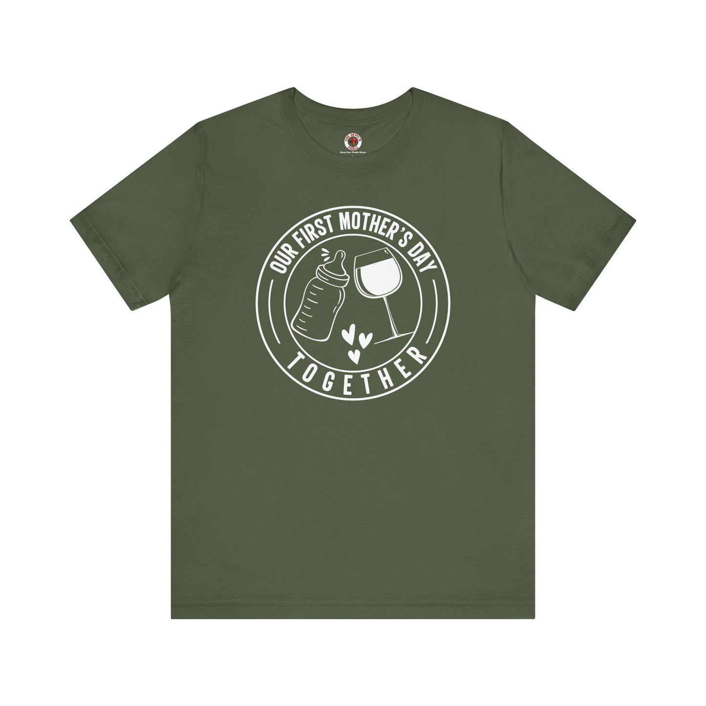 Our First Mothers Day Together T-Shirt The Devil's Pickle