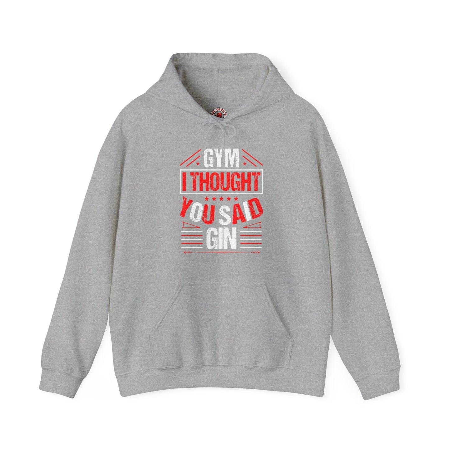 Gym? I thought You Said Gin Hooded Sweatshirt The Devil's Pickle