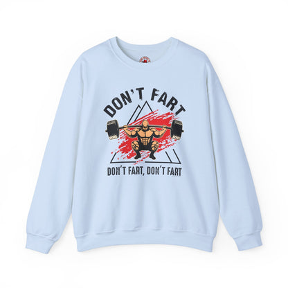 Don't Fart Crewneck Sweatshirt The Devil's Pickle