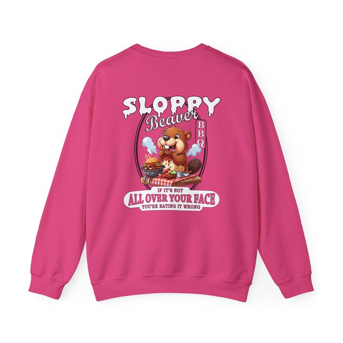 Sloppy Beaver BBQ Back Crewneck Sweatshirt The Devil's Pickle
