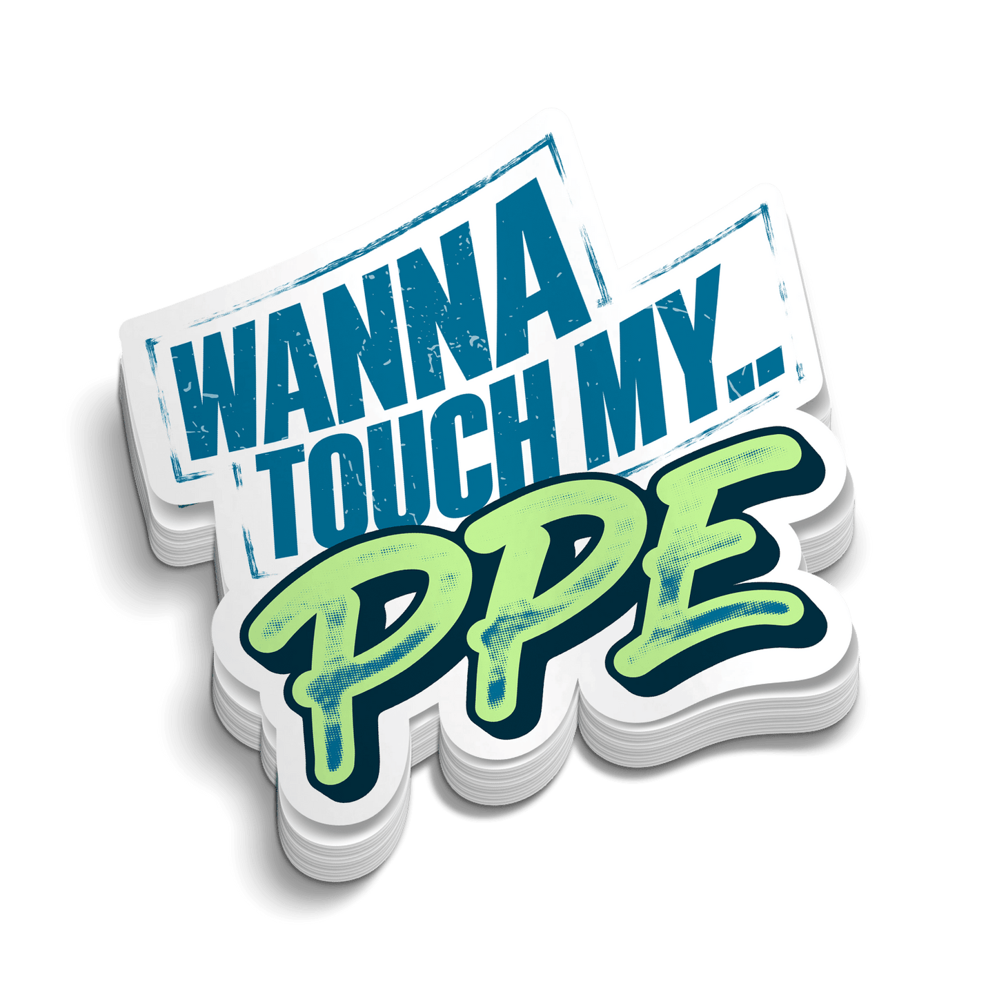Touch My PPE - Hard Hat Decal Armed American Supply