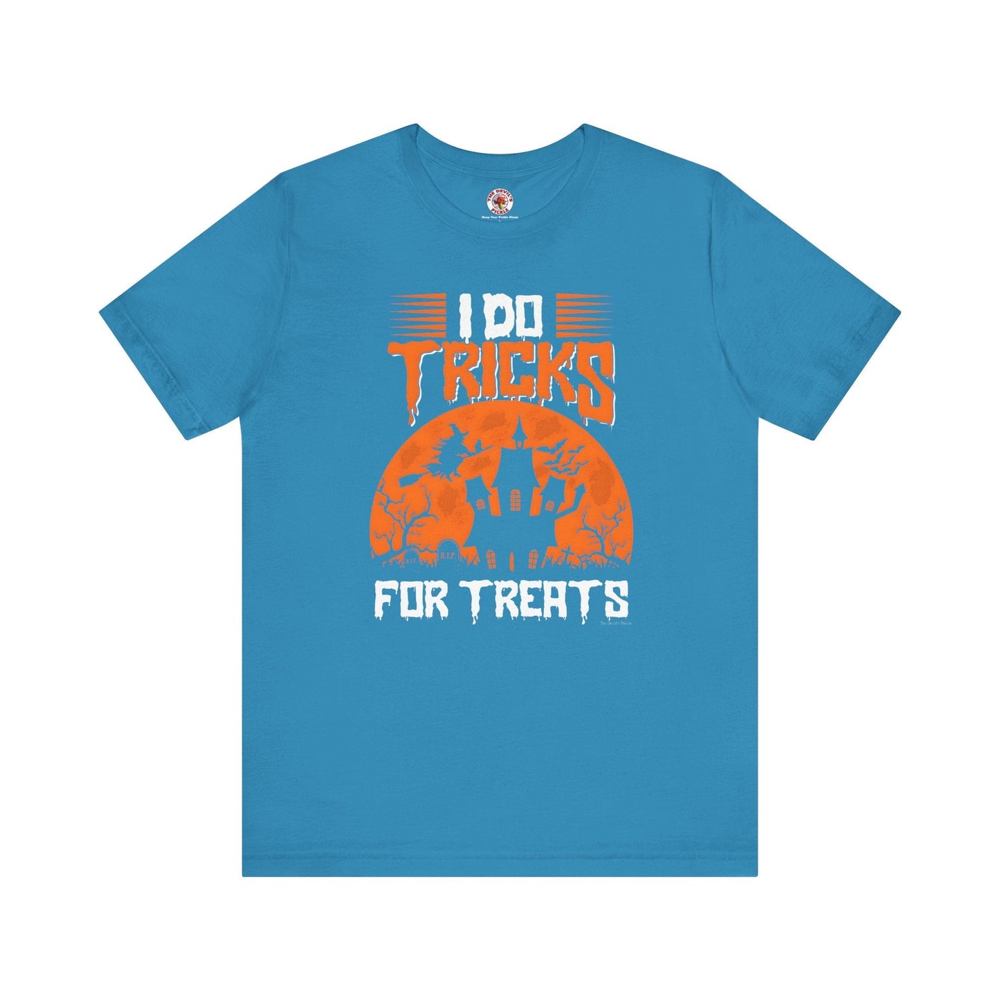 I Do Tricks For Treats T-Shirt The Devil's Pickle