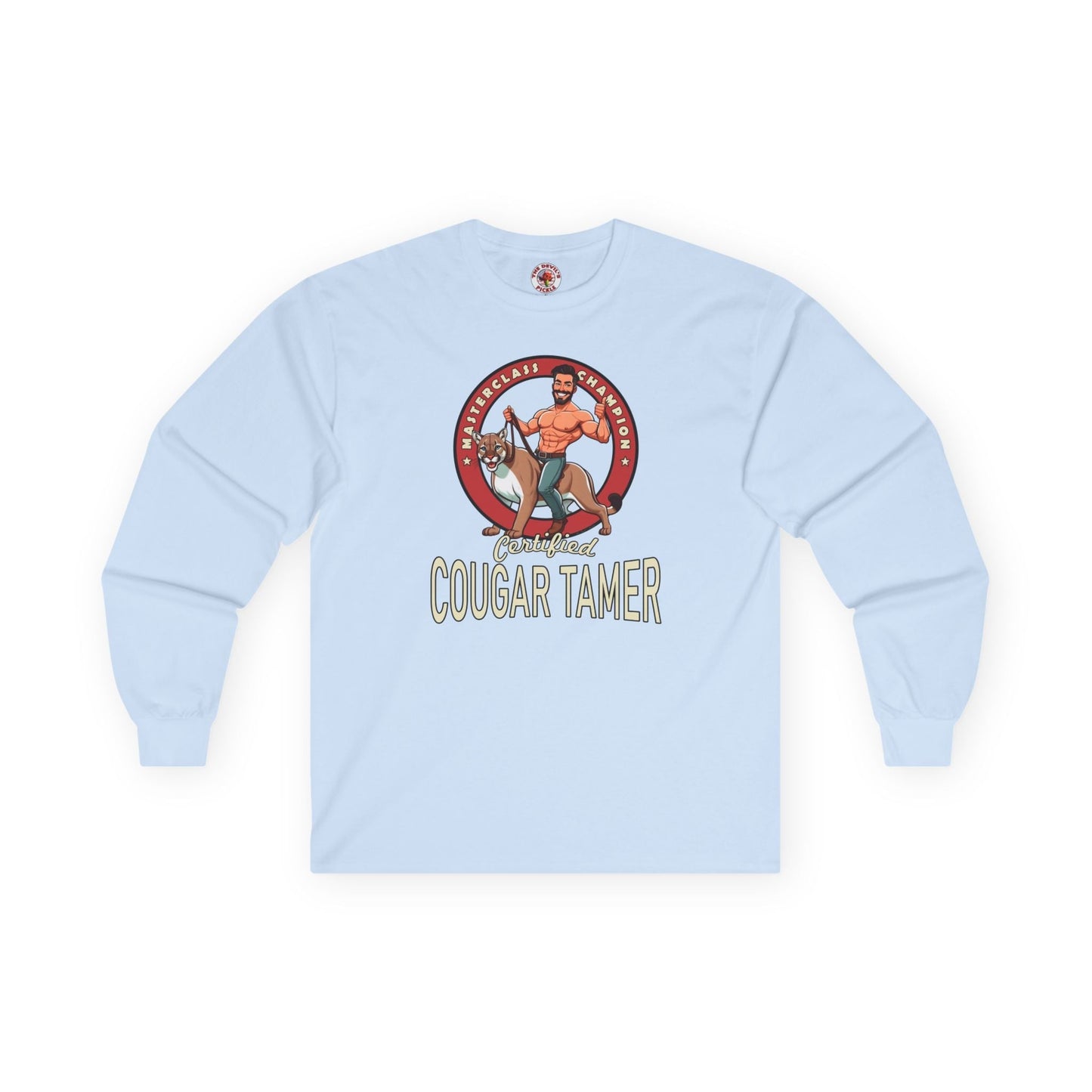 Certified Cougar Tamer Long Sleeve Tee The Devil's Pickle