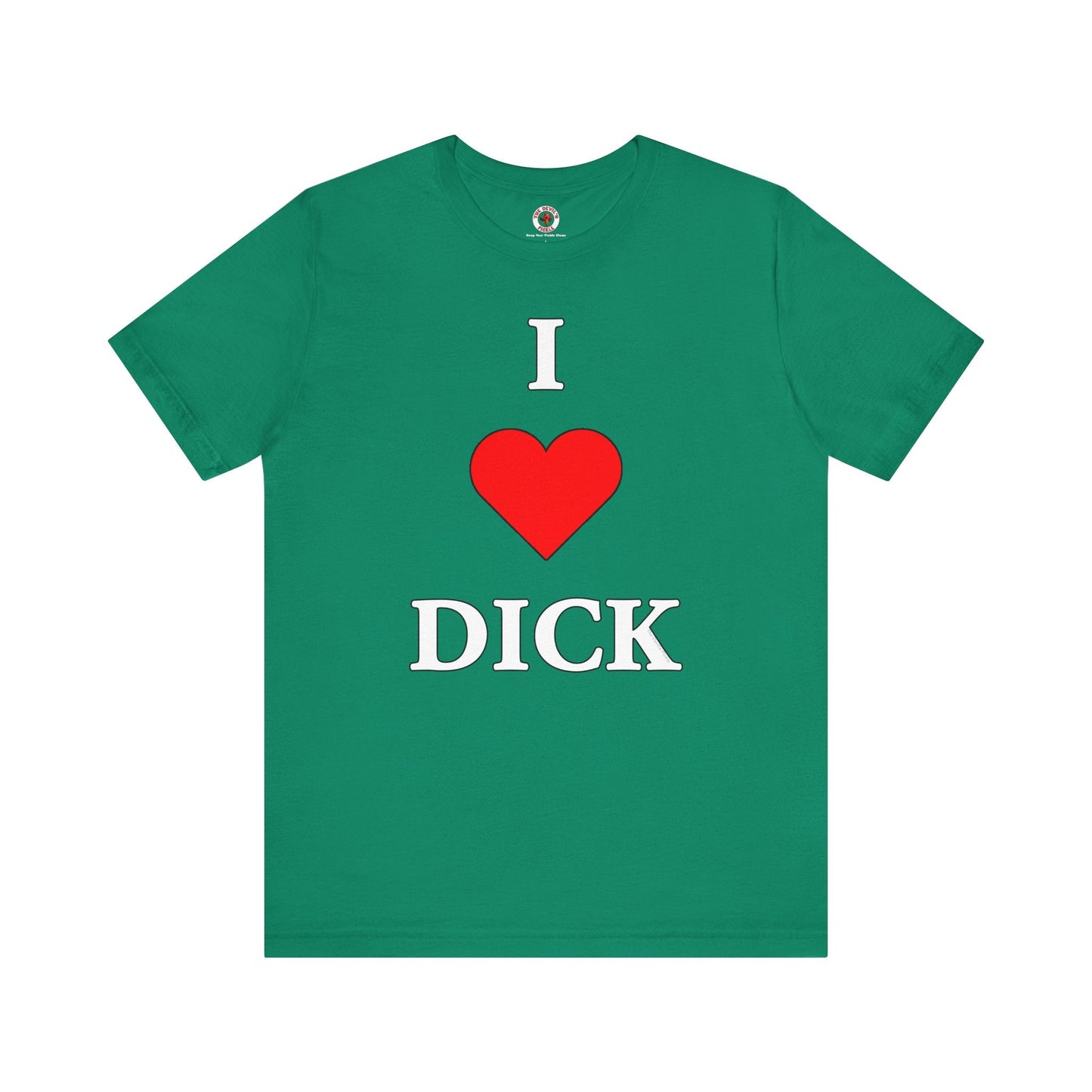 I Love Dick T-Shirt The Devil's Pickle