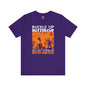 Buckle Up Buttercup T-Shirt The Devil's Pickle