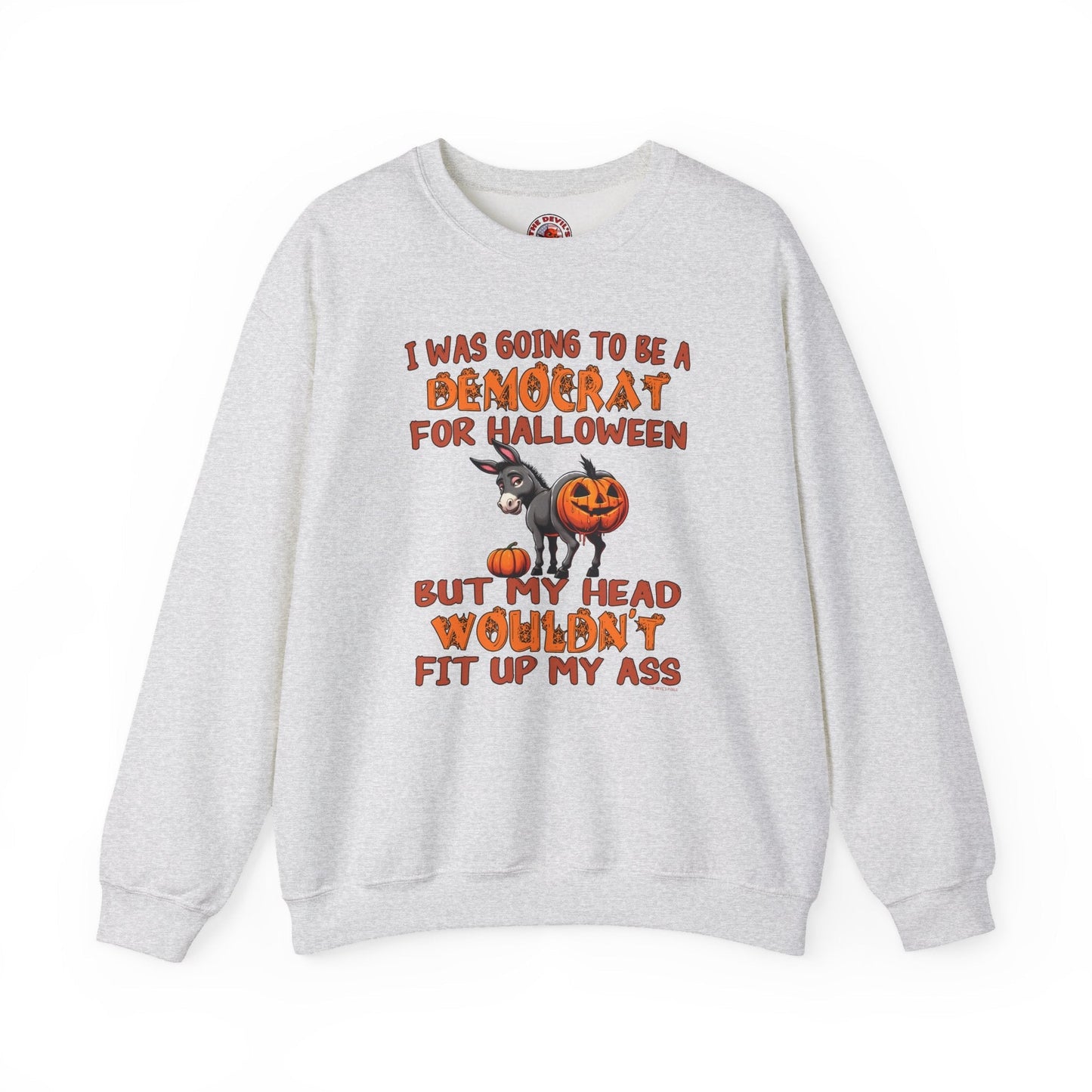 Democrat for Halloween Crewneck Sweatshirt The Devil's Pickle