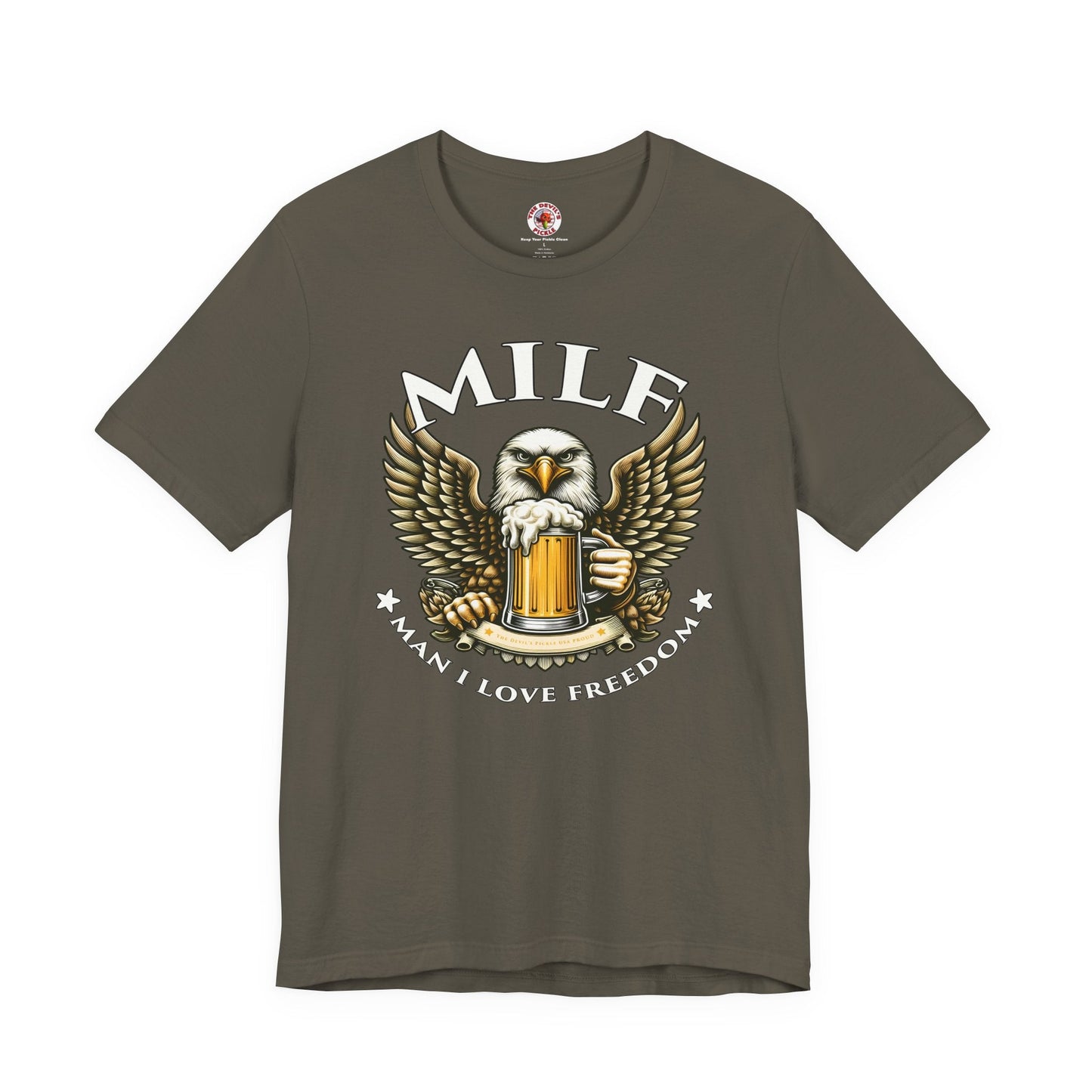 Man I Love Freedom T-Shirt The Devil's Pickle