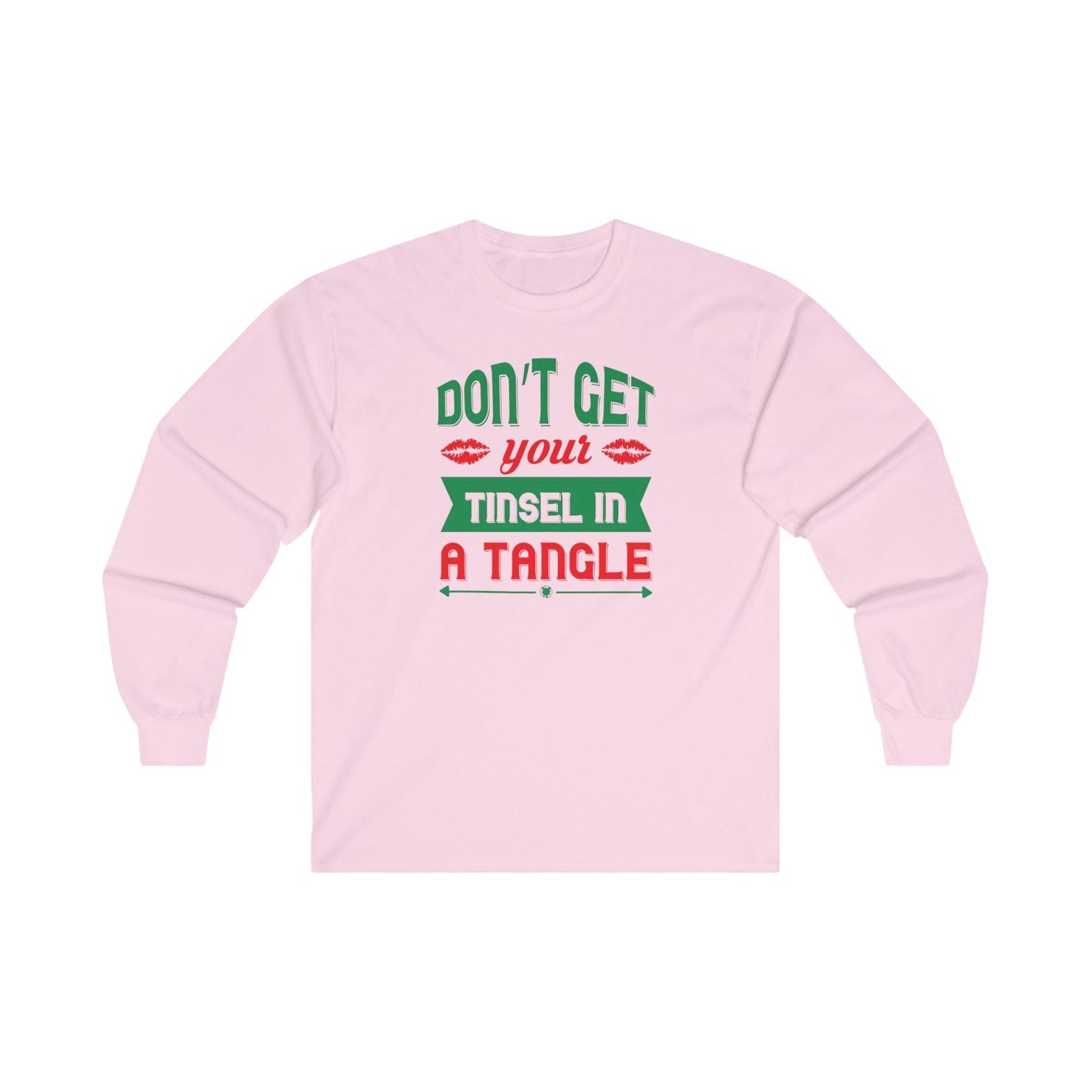 Don't Get Your Tinsel In A Tangle Long Sleeve Tee The Devil's Pickle