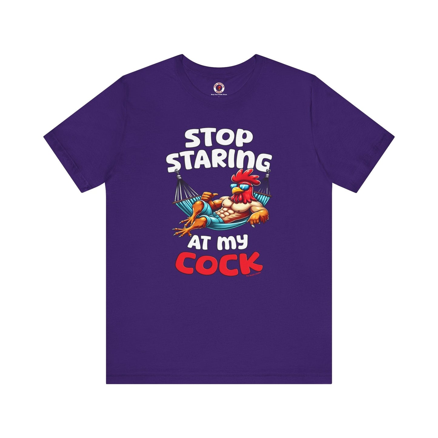 Stop Staring at My Cock T-Shirt The Devil's Pickle